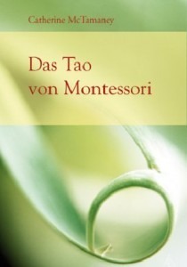 Das Tao von Montessori