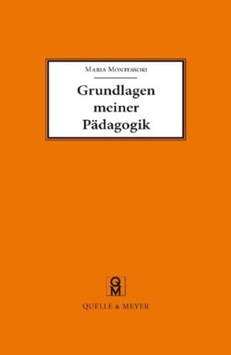 Grundlagen meiner Pädagogik 001