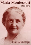 Maria Montessori Anthologie Ela Eckert Ingeborg Waldschmidt