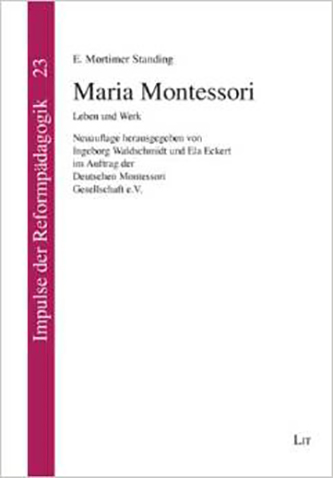 Maria Montessori Leben und Werk 01