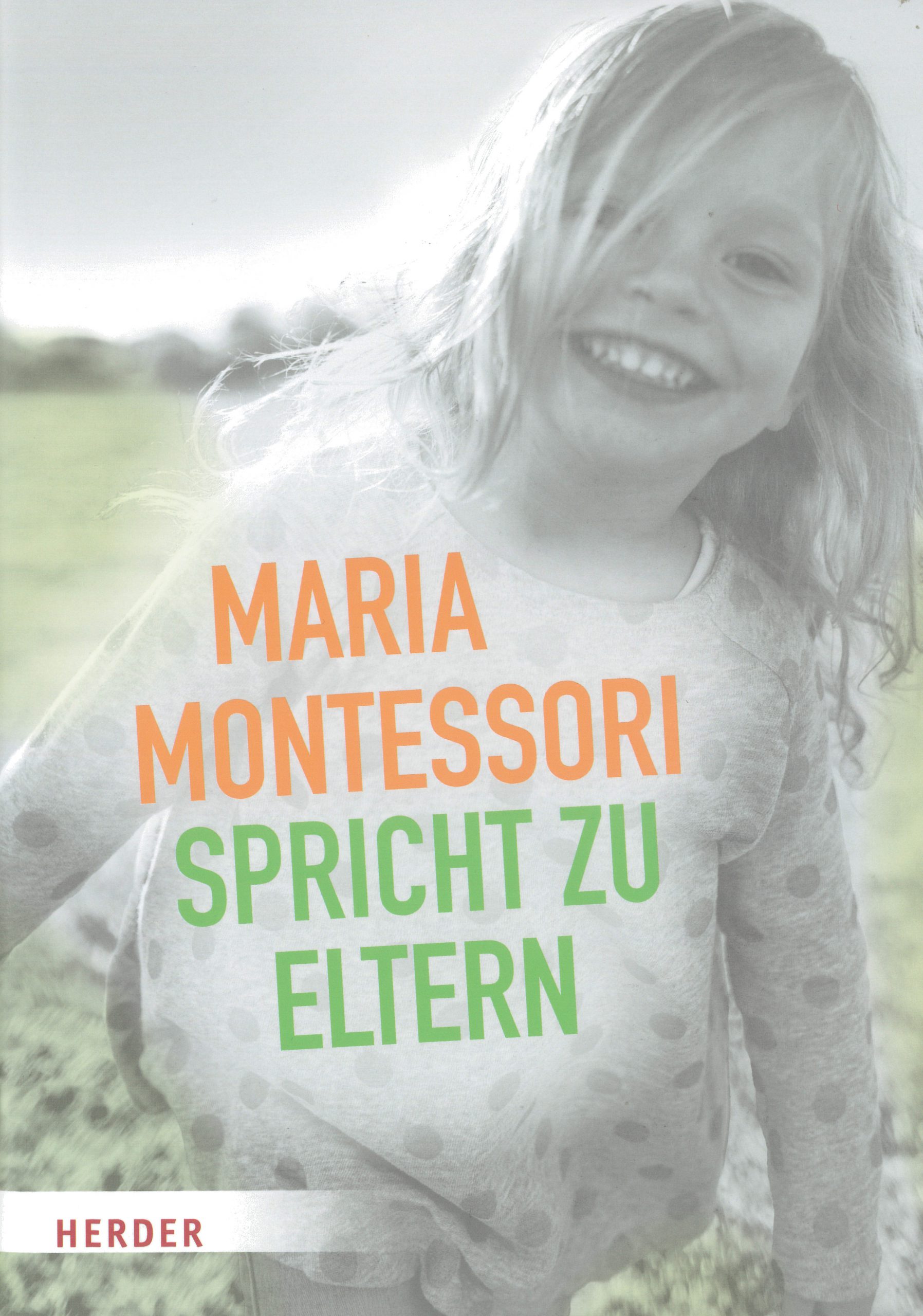 Maria Montessori spricht zu Eltern 210x300 1