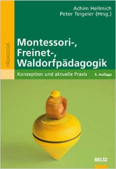 Montessori Freinet Waldorfpaedagogik