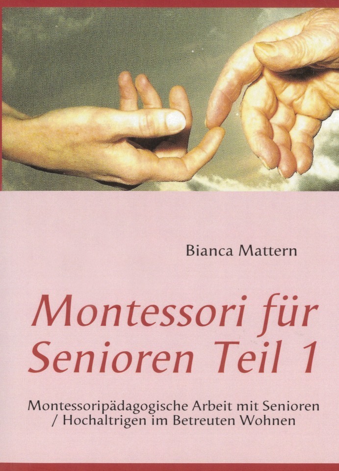 Montessori fuer Senioren Teil 1