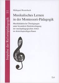 Musikalisches Lernen in der Montessori Paedagogik